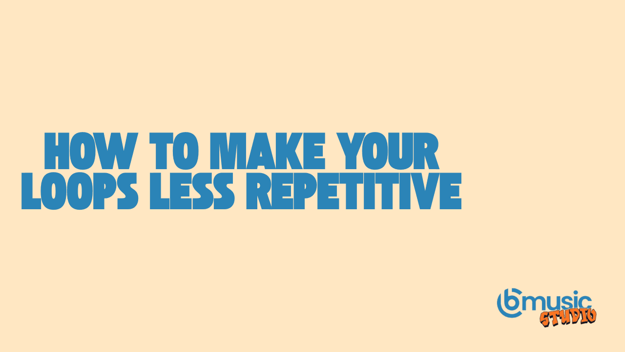 How To Make Your Loops Less Repetitive