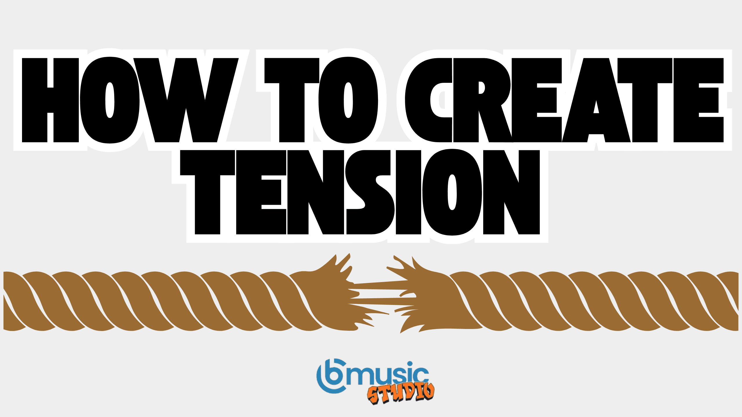 How To Create Tension