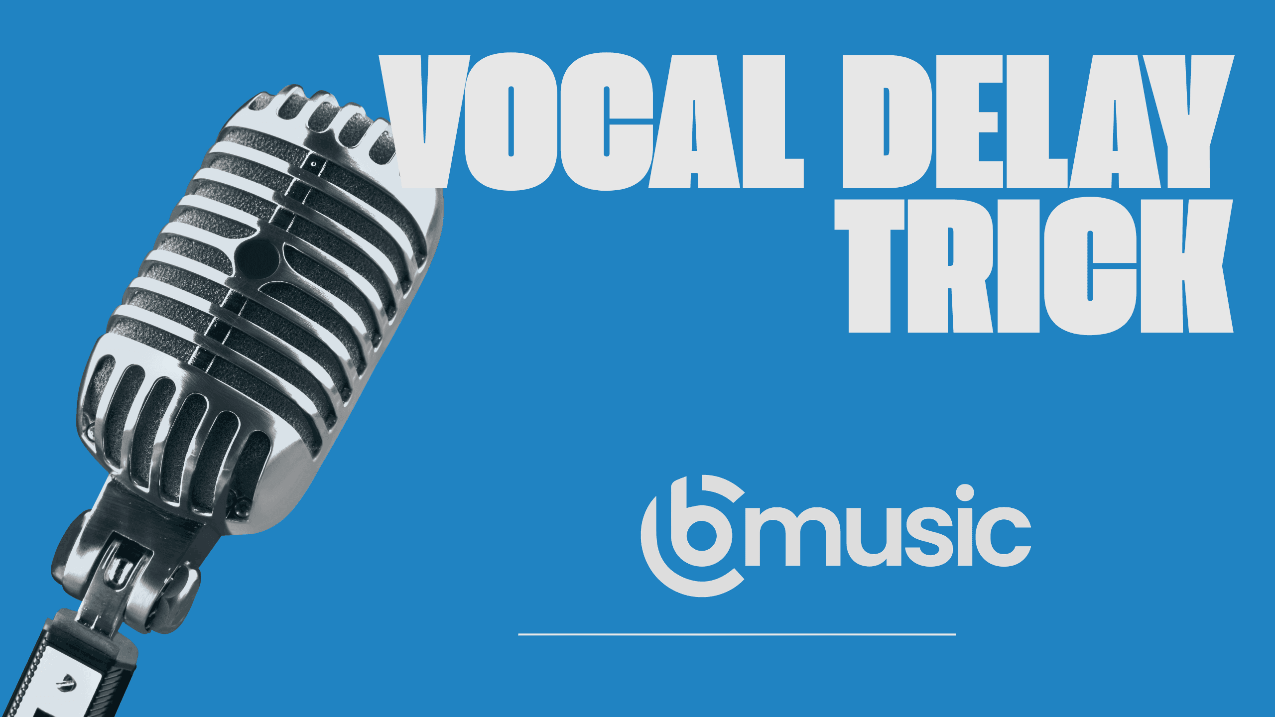 Vocal Delay - How To Do It